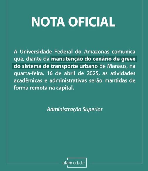 UEA e UFAM suspendem aulas presenciais devido a paralisação dos ônibus em Manaus - WhatsApp Image 2025 04 16 at 07.34.27 UEA e UFAM suspendem aulas presenciais devido a paralisação dos ônibus em Manaus - WhatsApp Image 2025 04 16 at 07.34.27